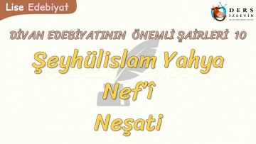 DİVAN EDEBİYATININ ÖNEMLİ ŞAİRLERİ – 10