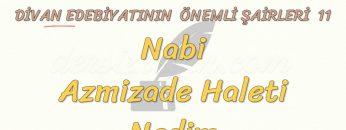 DİVAN EDEBİYATININ ÖNEMLİ ŞAİRLERİ – 11