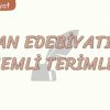 DİVAN EDEBİYATININ ÖNEMLİ TERİMLERİ