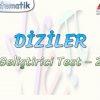 DİZİLER / GELİŞTİRİCİ TEST – 2
