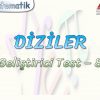 DİZİLER / GELİŞTİRİCİ TEST – 8