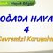 DOĞADA HAYAT – 4 / ÇEVREMİZİ KORUYALIM