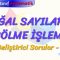 DOĞAL SAYILARLA BÖLME İŞLEMİ / GELİŞTİRİCİ SORULAR – 1