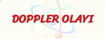 DOPPLER OLAYI