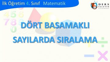 DÖRT BASAMAKLI SAYILARDA SIRALAMA
