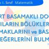 DÖRT BASAMAKLI SAYILARIN BÖLÜKLERİNİ BASAMAKLARINI VE BASAMAK DEĞERLERİNİ BULMA