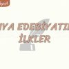 DÜNYA EDEBİYATINDA İLKLER