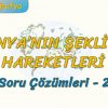 DÜNYANIN ŞEKLİ VE HAREKETLERİ / SORU ÇÖZÜMLERİ – 1 (TYT)
