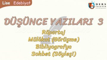DÜŞÜNCE YAZILARI – 3 /RÖPORTAJ – MÜLAKAT – BİBLİYOGRAFYA – SOHBET