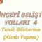 DÜŞÜNCEYİ GELİŞTİRME YOLLARI – 4 / TANIK GÖSTERME