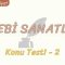 EDEBİ SANATLAR / KONU TESTİ – 2