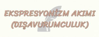 EKSPRESYONİZM AKIMI