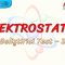 ELEKTROSTATİK / GELİŞTİRİCİ TEST – 2