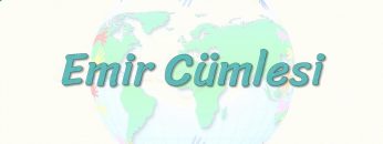 EMİR CÜMLESİ 28. Ders