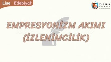 EMPRESYONİZM AKIMI