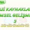 ENERJİ KAYNAKLARI VE BİLİMSEL GELİŞMELER – 3 / SÜRDÜRÜLEBİLİRLİK