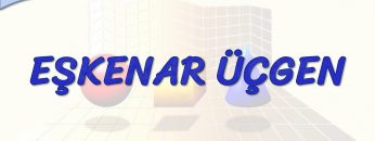 EŞKENAR ÜÇGEN