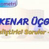 EŞKENAR ÜÇGEN / GELİŞTİRİCİ SORULAR – 1