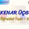 EŞKENAR ÜÇGEN / ÖĞRETİCİ TEST – 2 (TYT)