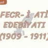 FECR-İ ATİ EDEBİYATI