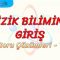 FİZİK BİLİMİNE GİRİŞ / SORU ÇÖZÜMLERİ – 1