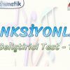 FONKSİYONLAR / GELİŞTİRİCİ TEST – 1