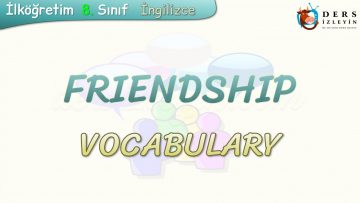 FRIENDSHIP / VOCABULARY