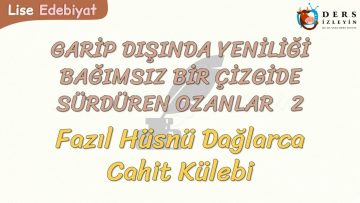 GARİP DIŞINDA YENİLİĞİ BAĞIMSIZ BİR ÇİZGİDE SÜRDÜREN OZANLAR – 2