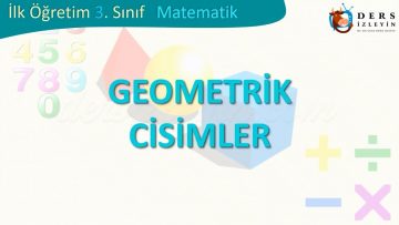 GEOMETRİK CİSİMLER