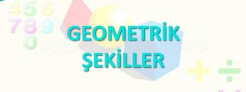GEOMETRİK ŞEKİLLER