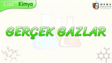 GERÇEK GAZLAR