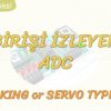 GİRİŞİ İZLEYEN ADC