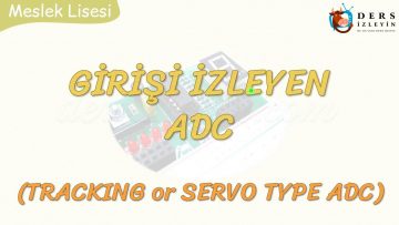 GİRİŞİ İZLEYEN ADC
