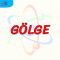GÖLGE