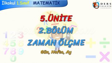 GÜN – HAFTA – AY