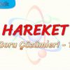 HAREKET /SORU ÇÖZÜMLERİ – 1