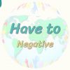 Have to / Negative 86. Ders