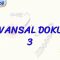 HAYVANSAL DOKULAR – 3