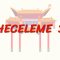 HECELEME – 3 (ÇİNCE) 18. DERS