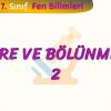 HÜCRE VE BÖLÜNMELER – 2