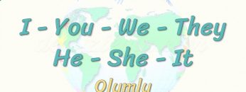 I, You, We, They, He, She, It / Olumlu 14. Ders