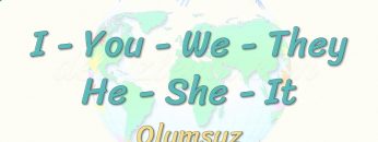 I, You, We, They, He, She, It / Olumsuz 15. Ders