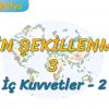 İÇ KUVVETLER – 2 (YERİN ŞEKİLLENMESİ – 3) – TYT