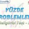 YÜZDE PROBLEMLERİ / GELİŞTİRİCİ TEST – 2