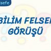 İKİ BİLİM FELSEFESİ GÖRÜŞÜ