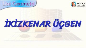 İKİZKENAR ÜÇGEN