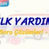 İLK YARDIM / SORU ÇÖZÜMLERİ – 2