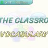 IN THE CLASSROOM / VOCABULARY