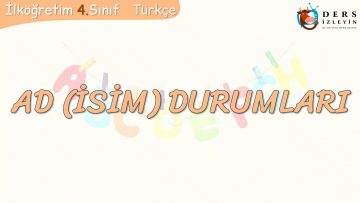 İSİM DURUMLARI