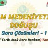 İSLAM MEDENİYETİNİN DOĞUŞU / SORU ÇÖZÜMLERİ  – 1 (TYT)